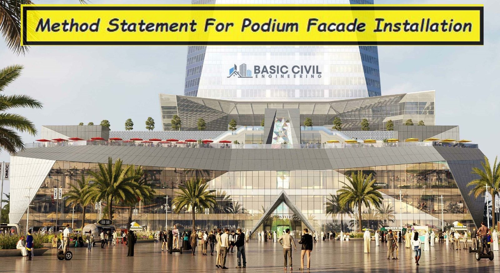 Method Statement For Podium Facade Installation